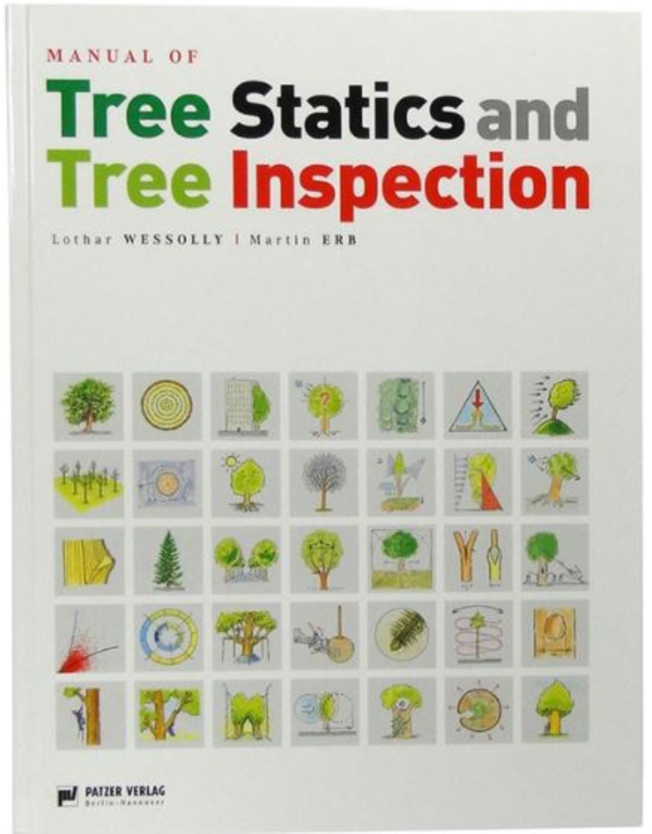 MANUAL OF TREE STATICS AND TREE INSPECTION